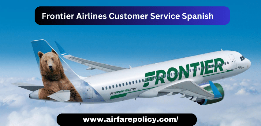 Frontier Airlines Customer Service Spanish