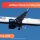 JetBlue Check-In Policy Español