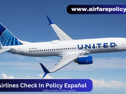 United Airlines Check In Policy Español