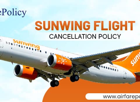 Sunwing Flight Cancellation Policy