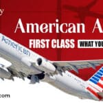 American Airlines First Class: What You Need To Know